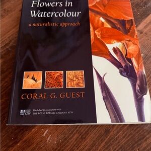 Painting Florals in Watercolors by Coral Guest 2001